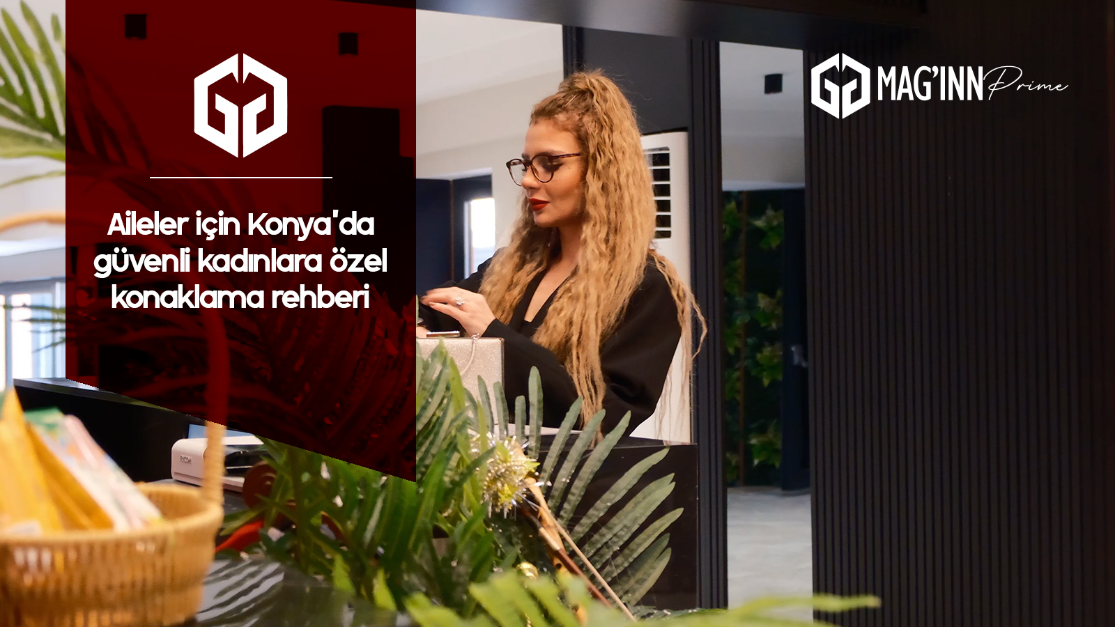 Aileler İçin Konya’da Güvenli Konaklama Değerlendirme Rehberi