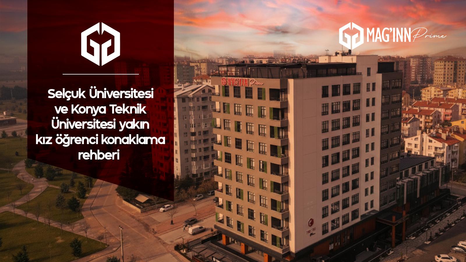 Selçuk Üniversitesi ve Konya Teknik Üniversitesi yakın kız öğrenci konaklama rehberi